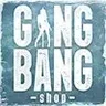 GangBang shop